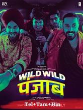 Wild Wild Punjab (2024) HDRip Original [Telugu + Tamil + Hindi] Full Movie Watch Online Free